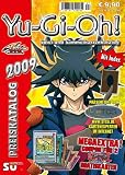Yu-Gi-Oh! Preiskatalog 2009: Katalog f&uuml;r Yu-Gi-Oh! Spiel und Sammelkarten - Michael Steiner