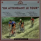 Tour de France: En Attendant le Tour