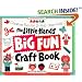 The Little Hands Big Fun Craft Book: Creative Fun for 2- To 6-Year-Olds (Williamson Little Hands Series)
