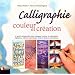 Calligraphie, couleur et cr�ation
