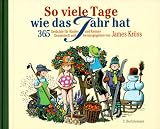 So viele Tage wie das Jahr hat: 365 Gedichte für Kinder und Kenner