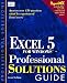 Books : The Excel 5 Professional Solutions Guide