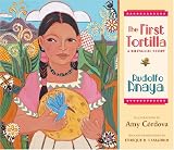 The First Tortilla: A Bilingual Story
