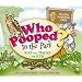Who Pooped in the Park? Acadia National Park: Scat and Tracks for Kids