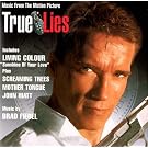 True Lies (Music from the Motion Picture)