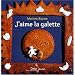 J'aime la galette