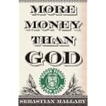 More Money Than God