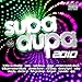 Supa Dupa 2010