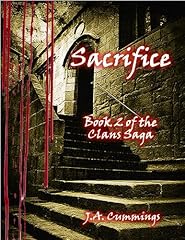 Sacrifice: Book 2 of the Clans Saga
