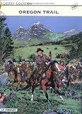 Lester Cockney, tome 8 : Oregon Trail