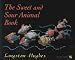 The Sweet and Sour Animal Book (The Iona and Peter Opie Library of Children's Literature)