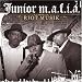 Junior M.A.F.I.A-Riot Musik