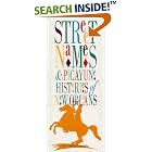 Street Names and Picayune Histories of New Orleans by  Elaine Lacoste