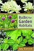 Bulbs for Garden Habitats