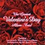 Greatest Valentine's Day Album Ever