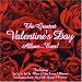 Greatest Valentine's Day Album Ever