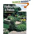 Walks, Walls & Patios: Plan, Design & Build