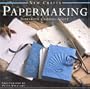 Papermaking (New Crafts)