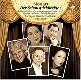 Mozart: Der Schauspieldirektor