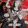 Love Is War