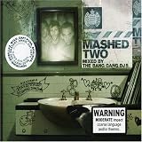 Review Ministry of Sound  / Mashed Two: Mixed by the Bang Gang DJs