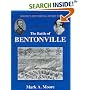 Moore's Historical Guide To The Battle Of Bentonville (Moore's Historical Guide to)