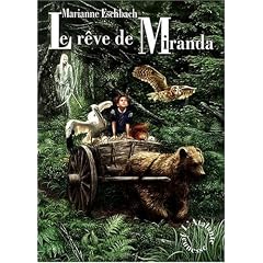 Le r�ve de Miranda