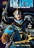 King Arthur: Excalibur Unsheathed: An English Legend (Graphic Myths and Legends)