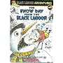 The Snow Day from the Black Lagoon (Black Lagoon Adventures, No. 11)