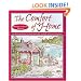 The Comfort of Home Multiple Sclerosis Edition: An Illustrated Step-by-Step Guide for Multiple Sclerosis Caregivers (Comfort of Home, The)