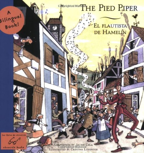 El The Pied Piper / Flautista de Hamelin: A Bilingual Book (Bilingual Fairy Tales)