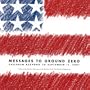 Messages to Ground Zero: Children Respond to September 11, 2001
