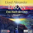 Taran - Das Buch der Drei: H�rspiel des SWR