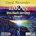 Taran, das Buch der Drei. CD (Audio CD)