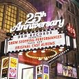 DRG Records 25th Anniversary: Show-Stopping Performances from Original Cast Albums by Frank Lazarus, Richard Rodgers, Jule Styne, Dan Goggin, Irving Berlin, Mark / Monk, Debra Hardwick, William Finn, Jerome Kern, Harvey Schmidt, Gary William Friedman, Betty/Green, Adolph Comden, Edward Kleban, Frank Loesser, Frandsen/Garin/Hipkens/Lockheart, Scott Joplin, Shepard N. Edmonds, Cy Coleman, Andre Previn, Gerard Alessandrini, Hugh / Blane, Ralph Martin