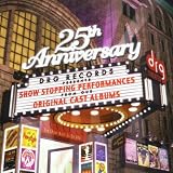 Drg Records 25th Anniversary Sby Soundtrack/Cast...