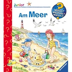 Am Meer (Wieso? Weshalb? Warum? junior ab 2 Jahren) (Gebundene Ausgabe)