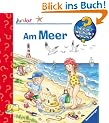 Am Meer (Wieso? Weshalb? Warum? junior ab 2 Jahren)