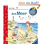 Am Meer (Wieso? Weshalb? Warum? junior ab 2 Jahren)