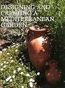 Designing and Creating a Mediterranean Garden