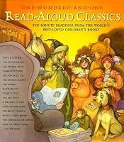 101 Read-Aloud Classics: Ten-Minute Readings from the World's Best-Loved Children's Books (Read-Aloud)