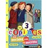 Les 3 copines, Tome 4 : Une soci�t� tr�s, tr�s secr�te