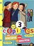 Les 3 copines, Tome 4 : Une soci�t� tr�s, tr�s secr�te