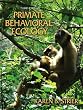 Primate Behavioral Ecology