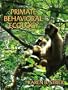 Primate Behavioral Ecology (3rd Edition)