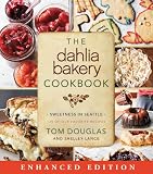 The Dahlia Bakery Cookbook