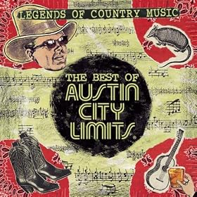 Various Artists - Legends Of Country Music: The Best Of Austin City Limits