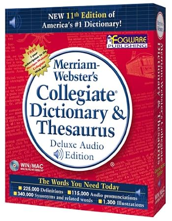 Merriam-Webster's 11th Edition Collegiate Dictionary & Thesaurus