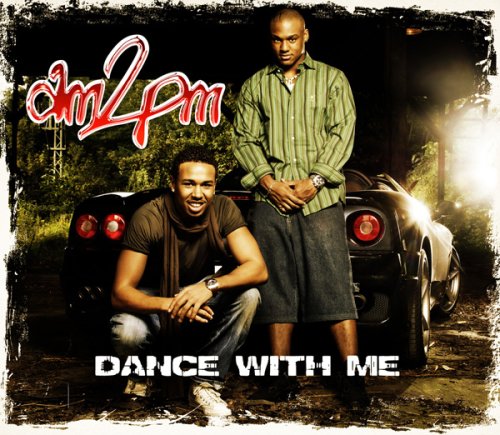 Am2pm - Dance with Me - Zortam Music