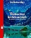  : Weihnachten für dich und mich: Die schönsten Geschichten aus aller Welt
